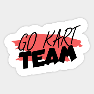 Go kart team Sticker
